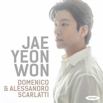 Album Won,jae Yeon: Domenico & Alessandro Scarlatti