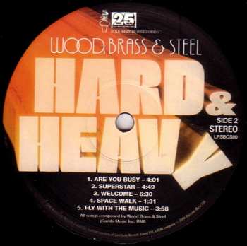 LP Wood, Brass & Steel: Hard & Heavy LTD
