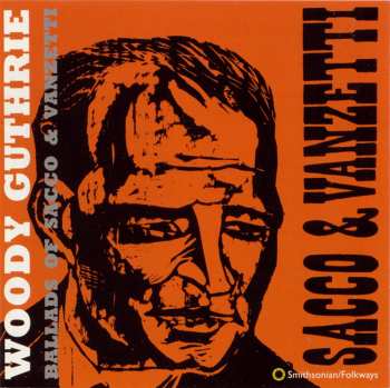 Album Woody Guthrie: Ballads Of Sacco & Vanzetti