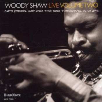 Album Woody Shaw: Live Volume Two