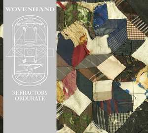 LP/CD Woven Hand: Refractory Obdurate