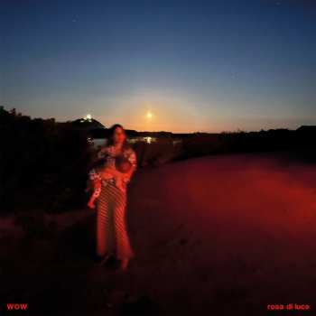 LP Wow: Rosa di Luce
