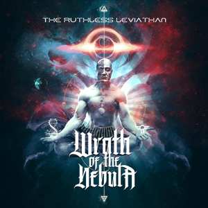 CD Wrath Of The Nebula: The Ruthless Leviathan LTD