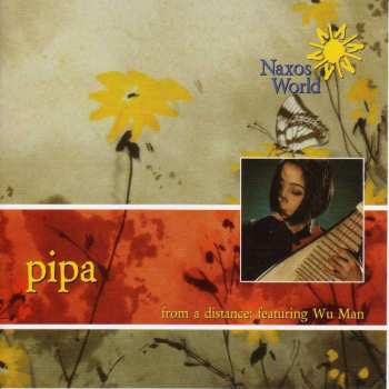 CD Wu Man: Pipa: From A Distance