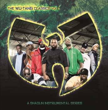 CD Wu-Tang Clan: The Wu-Tang Classics Vol 1 (A Shaolin Instrumental Series)