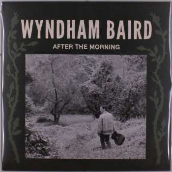 Album Wyndham Baird: After The Morning