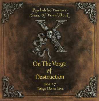 2CD X Japan: On The Verge Of Destruction 1992.1.7 Tokyo Dome Live