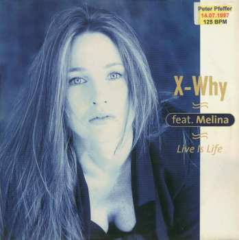 LP X-Why: Live Is Life