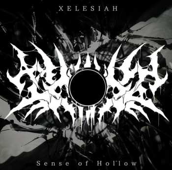 Album Xelesiah: Sense Of Hollow