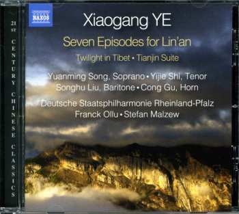 Album Xiaogang Ye: 7 Episodes For Lin'an Op.63 Für Sopran,tenor,bariton,orchester