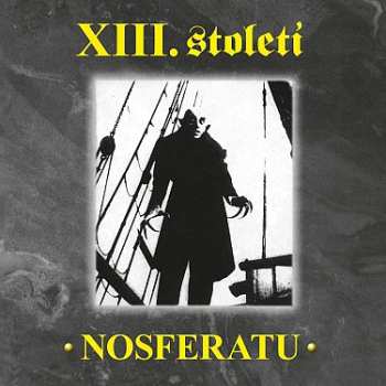 2LP XIII. Století: Nosferatu