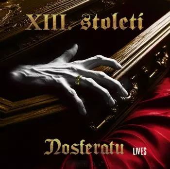 XIII. Století: Nosferatu Lives
