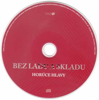 2CD Bez Ladu A Skladu: Xmetov – Horúce Hlavy