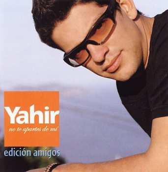 Album Yahir: No Te Apartes De Mí