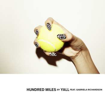 LP Yall: Hundred Miles  CLR | LTD