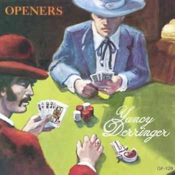 Album Yancy Derringer: Openers