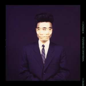 CD/DVD Yasuaki Shimizu: Kiren