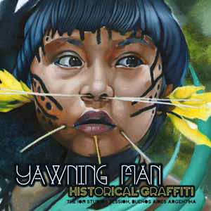 CD Yawning Man: Historical Graffiti