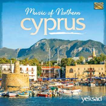Album Yeksad: Music Of Northern Cyprus