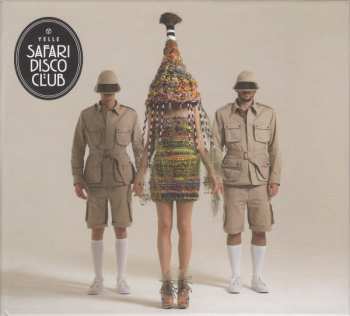 Album Yelle: Safari Disco Club