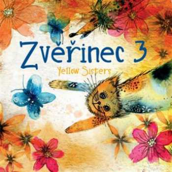 CD Yellow Sisters: Zvěřinec 3