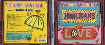 CD Yellow Umbrella: Hooligans Of Love DIGI