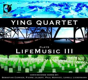 Album Ying Quartet: Plays LifeMusic III
