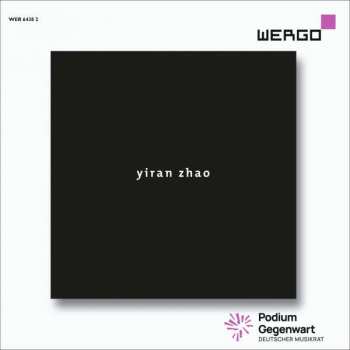 CD Yiran Zhao: Kammermusik