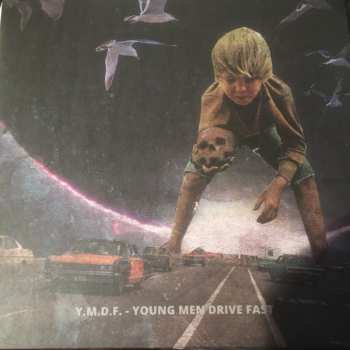 LP Young Men Drive Fast: Young Men Drive Fast