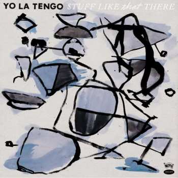CD Yo La Tengo: Stuff Like That There