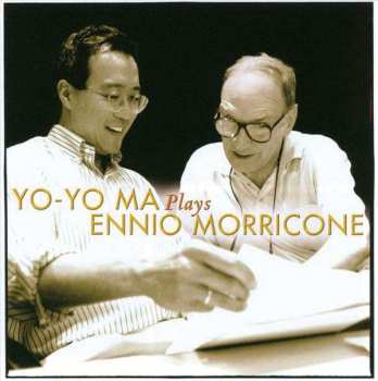 CD Yo-Yo Ma: Yo-Yo Ma Plays Ennio Morricone