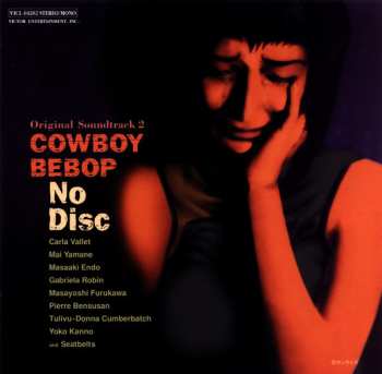 Album The Seatbelts: Cowboy Bebop: No Disc = カウボーイビバップ オリジナルサウンドトラック2 No Disc