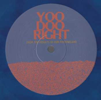 LP Yoo Doo Right:  From The Heights Of Our Pastureland CLR | LTD