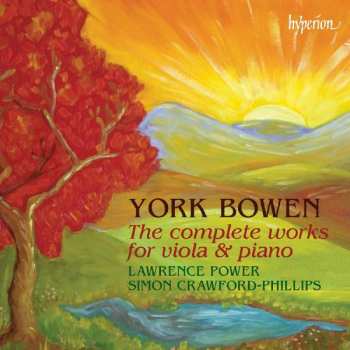 2CD Lawrence Power: The Complete Works For Viola And Piano