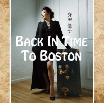 Album Yoshiko Saita: Back In Time To Boston