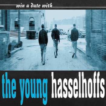 Album Young Hasselhoffs: Win A Date With