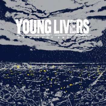 LP Young Livers: Of Misery And Toil