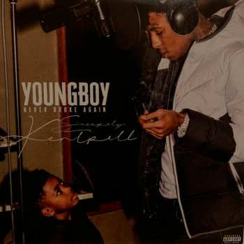LP YoungBoy Never Broke Again: Sincerely, Kentrell