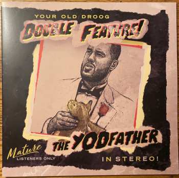 LP Your Old Droog: The Yodfather + The Shining