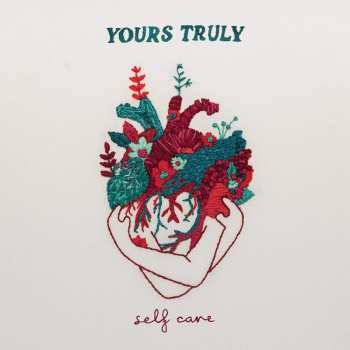 CD Yours Truly: Self Care
