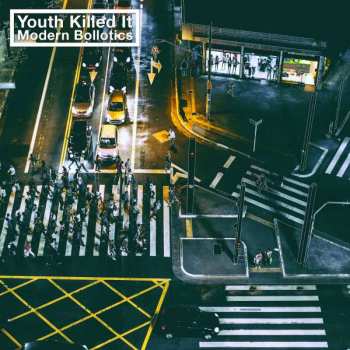 CD Youth Killed It: Modern Bollotics