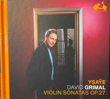 Album David Grimal: Sonaten Für Violine Solo Op.27 Nr.1-6