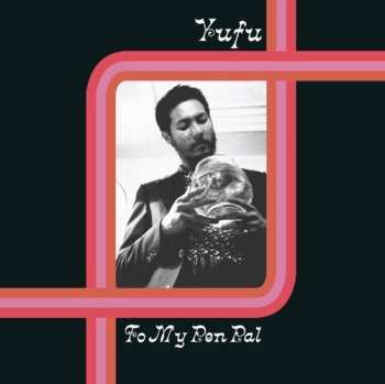 Album Yufu Chen: To My Pen Pal
