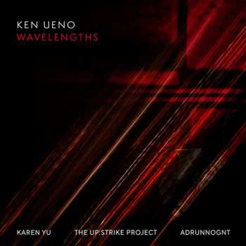 Album Yu,karen: Ken Ueno: Wavelengths