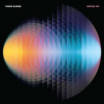 Album Yukon Blonde: Critical Hit