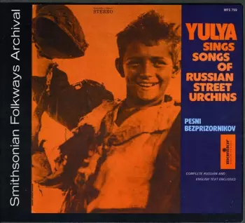 Songs Of The Russian Street Urchins