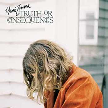 CD Yumi Zouma: Truth Or Consequences