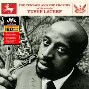 LP Yusef Lateef: The Centaur And The Phoenix LTD