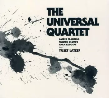 Yusef Lateef: Universal Quartet
