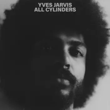 Yves Jarvis: All Cylinders